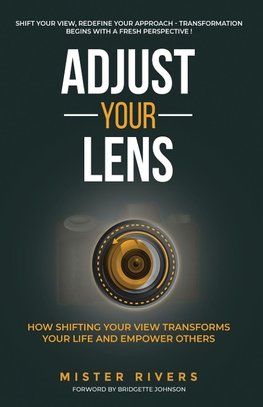 Adjust Your Lens