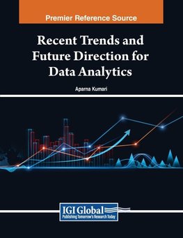 Recent Trends and Future Direction for Data Analytics