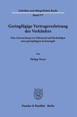 Geringfügige Vertragsverletzung des Verkäufers.