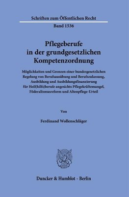 Pflegeberufe in der grundgesetzlichen Kompetenzordnung.