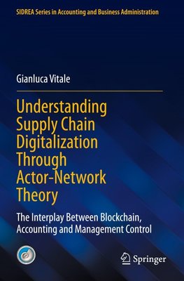 Understanding Supply Chain Digitalization Through Actor-Network Theory