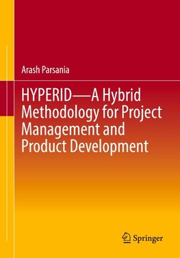 HYPERID - A Hybrid Methodology for Project Management and Product Development