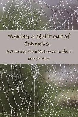 Making a Quilt out of Cobwebs