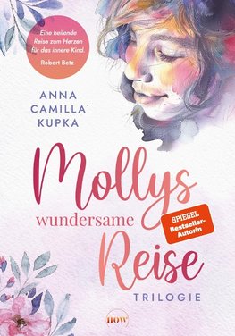 Mollys wundersames Reise - die Trilogie