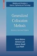 Generalized Collocation Methods