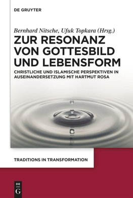 Zur Resonanz von Gottesbild und Lebensform