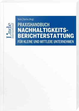 Praxishandbuch Nachhaltigkeitsberichterstattung für kleine und mittlere Unternehmen