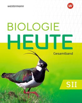 Biologie heute SII. Gesamtband Schulbuch. Für die östlichen Bundesländer