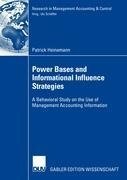 Power Bases and Informational Influence Strategies