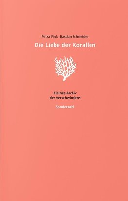 Die Liebe der Korallen