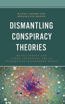 Dismantling Conspiracy Theories