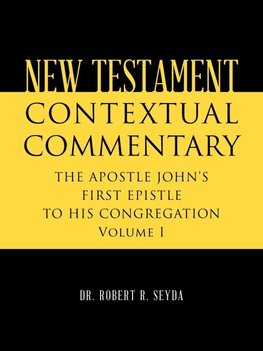 NEW TESTAMENT CONTEXTUAL COMMENTARY