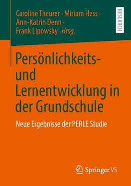 Persönlichkeits- und Lernentwicklung in der Grundschule