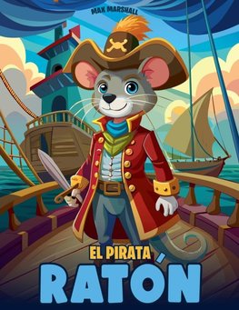 El Pirata Ratón