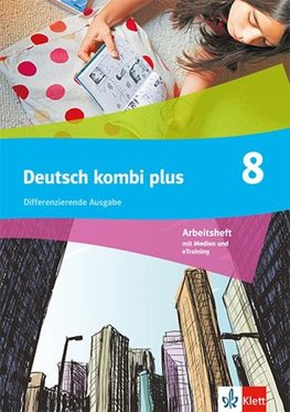 Deutsch kombi plus 8. Differenzierende Ausgabe