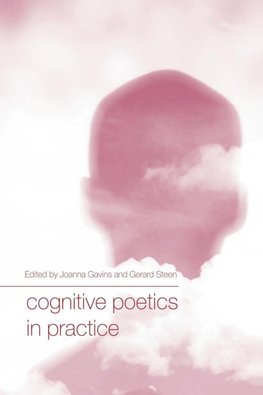 Gavins, J: Cognitive Poetics in Practice