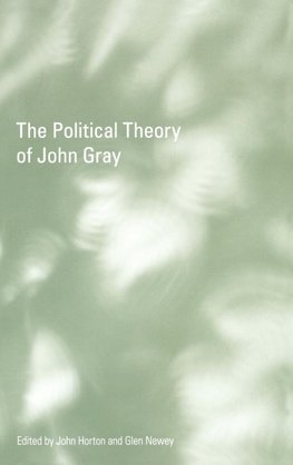 The Political Theory of John Gray