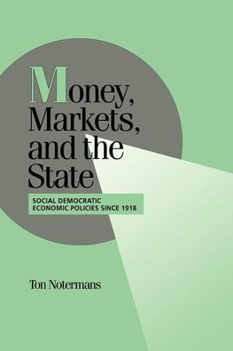 Money, Markets, and the State