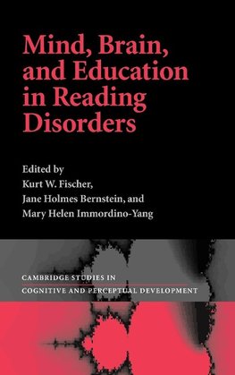 Mind, Brain and Education in Reading Disorders