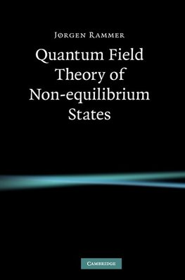 Quantum Field Theory of Non-equilibrium             States