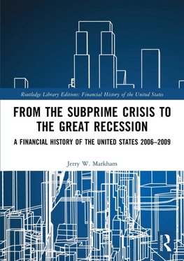 From the Subprime Crisis to the Great Recession