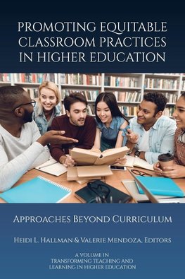 Promoting Equitable Classroom  Practices in Higher Education