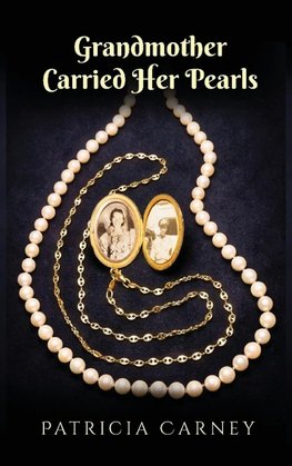 Grandmother Carried Her Pearls