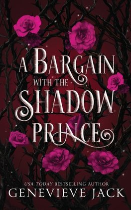 A Bargain With The Shadow Prince