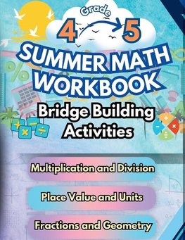 Summer Math Workbook | 4-5 Grade Bridge Building Activities