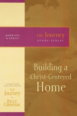 Building a Christ-Centered Home