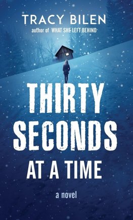 Thirty Seconds at a Time