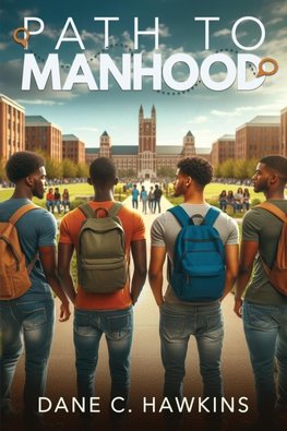 Path to Manhood