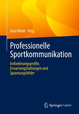 Professionelle Sportkommunikation