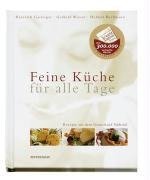 Feine Küche für alle Tage