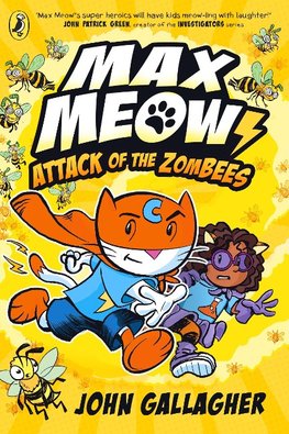 Max Meow Book 05: Attack of the ZomBEES