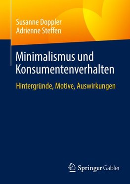 Minimalismus und Konsumentenverhalten