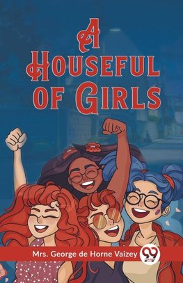 A Houseful of Girls