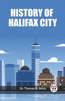 History of Halifax City