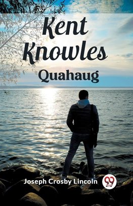 Kent Knowles Quahaug