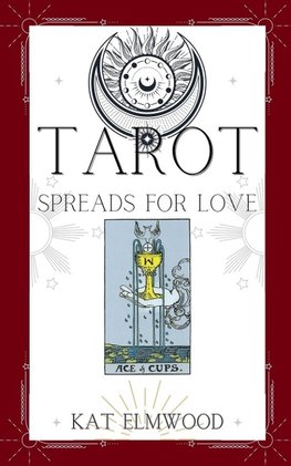 Tarot Spreads For Love