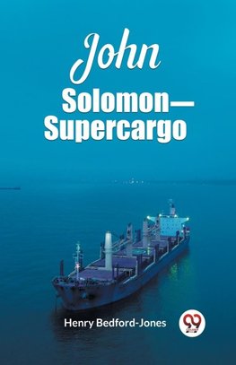 John Solomon Supercargo