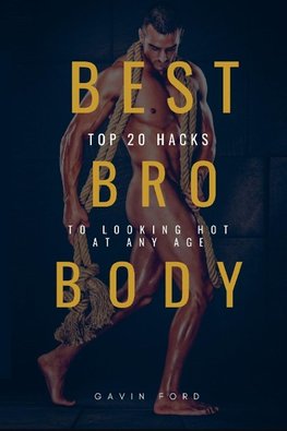 Best Bro Body