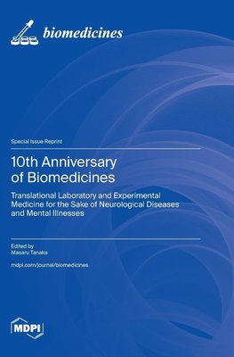 10th Anniversary of Biomedicines