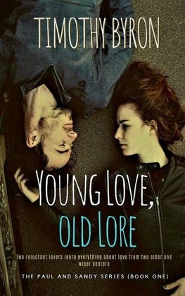 Young Love, Old Lore