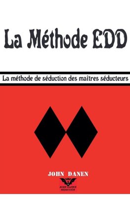 La Méthode EDD