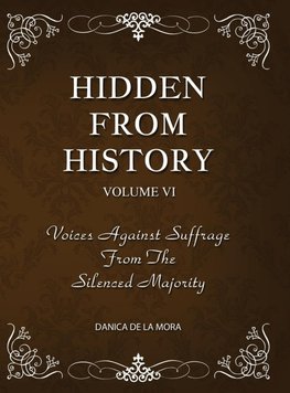 Hidden From History, Volume 6