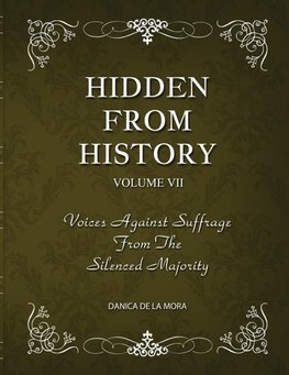 Hidden From History, Volume 7