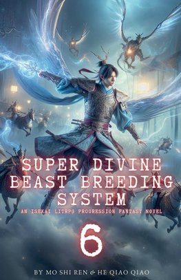 Super Divine Beast Breeding System