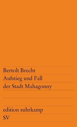 Aufstieg und Fall der Stadt Mahagonny