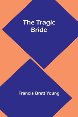 The Tragic Bride